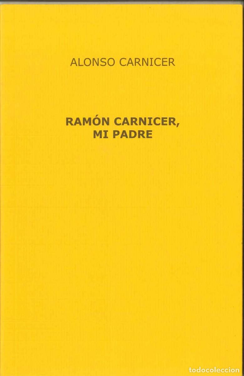 Libros: RAM&Oacute;N CARNICER, MI PADRE - Foto 1