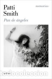 Libros: Pan de &aacute;ngeles - Smith, Patti - Foto 1