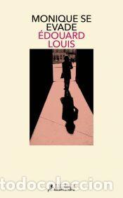 Libros: Monique se evade - Louis, &Eacute;douard - Foto 1