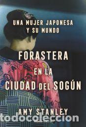 Libros: Forastera en la ciudad del Sog&uacute;n - Stanley, Amy - Foto 1