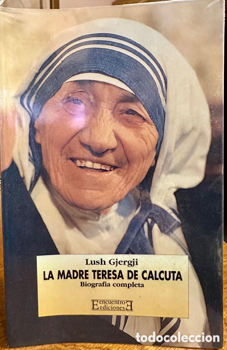 Libros: Libro La Madre Teresa de Calcuta Primera biograf&iacute;a