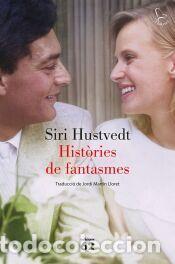 Libros: Hist&ograve;ries de fantasmes - Hustvedt, Siri
