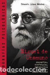 Libros: Miguel de Unamuno - L&oacute;pez M&eacute;ndez, Ernesto