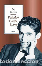 Libros: Federico Garc&iacute;a Lorca - Gibson, Ian