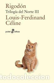Libros: Rigod&oacute;n - C&eacute;line, Louis-Ferdinand