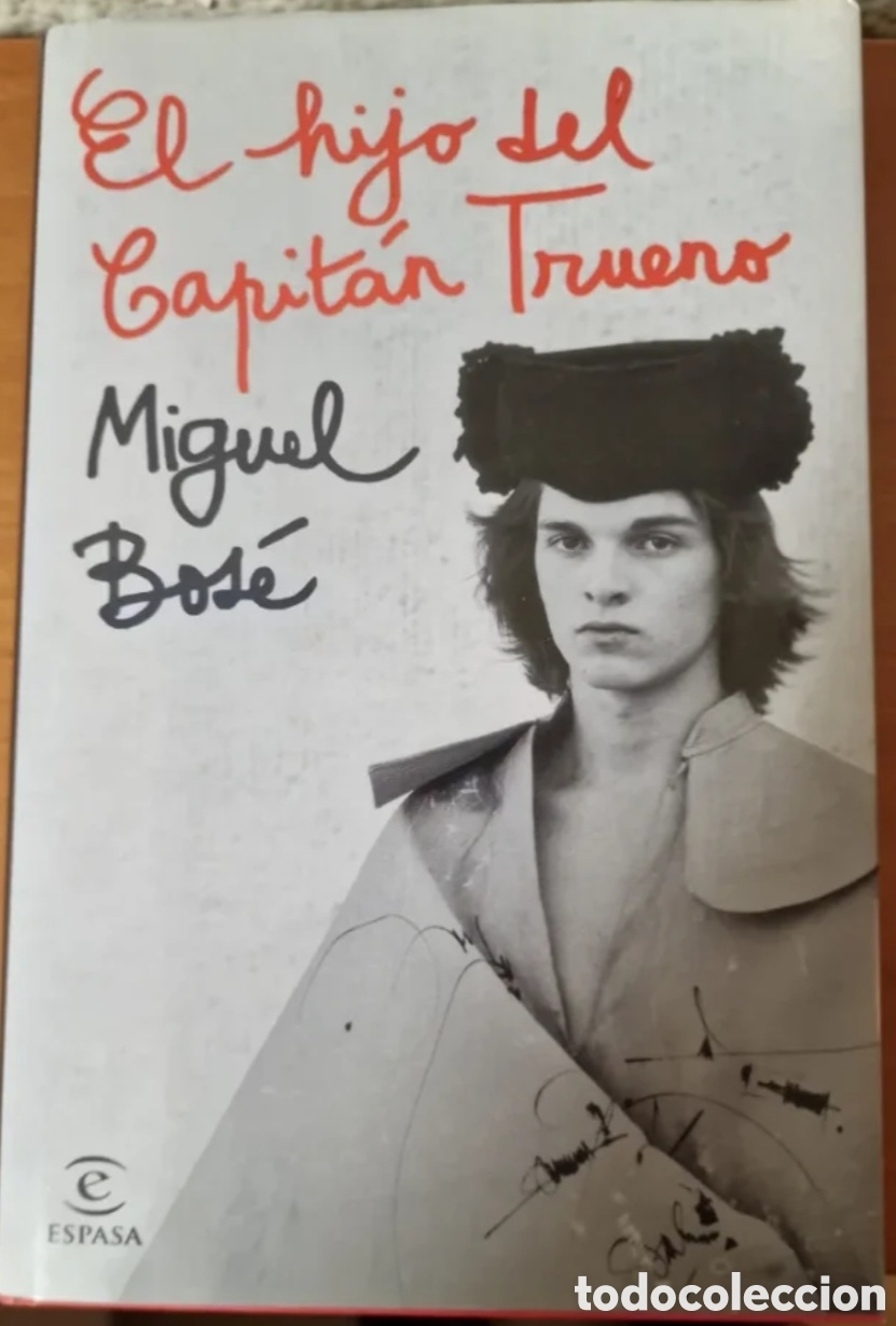 Libros: El hijo del Capital Trueno. Miguel bose