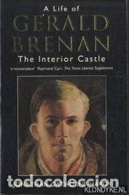 Libros: The Interior Castle: Life of Gerald Brenan Tapa blanda &ndash; 1 abril 1994 Edici&oacute;n en Ingl&eacute;s de Jonathan