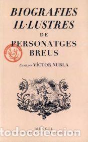 Libros: Biografies il&middot;lustres de personatges breus - Nubla, V&iacute;ctor