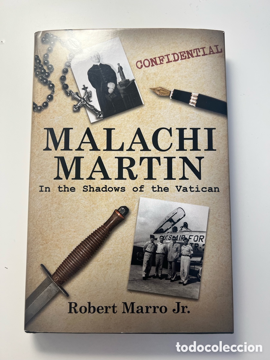 Libros: Malachi Martin: In the Shadows of the Vatican - Robert Marro Jr.