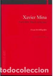 Libros: Xavier Mina. Guerrillero, liberal, insurgente - Ortu&ntilde;o Mart&iacute;nez, Manual
