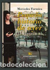 Libros: Peque&ntilde;a historia de ayer - Formica, Mercedes