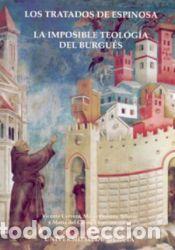 Libros: LOS TRATADOS DE ESPINOSA - CARRION, M&ordf; DEL CARMEN; ADSUAR, M&ordf; DOLORES; CERVERA SALINAS, VICENTE