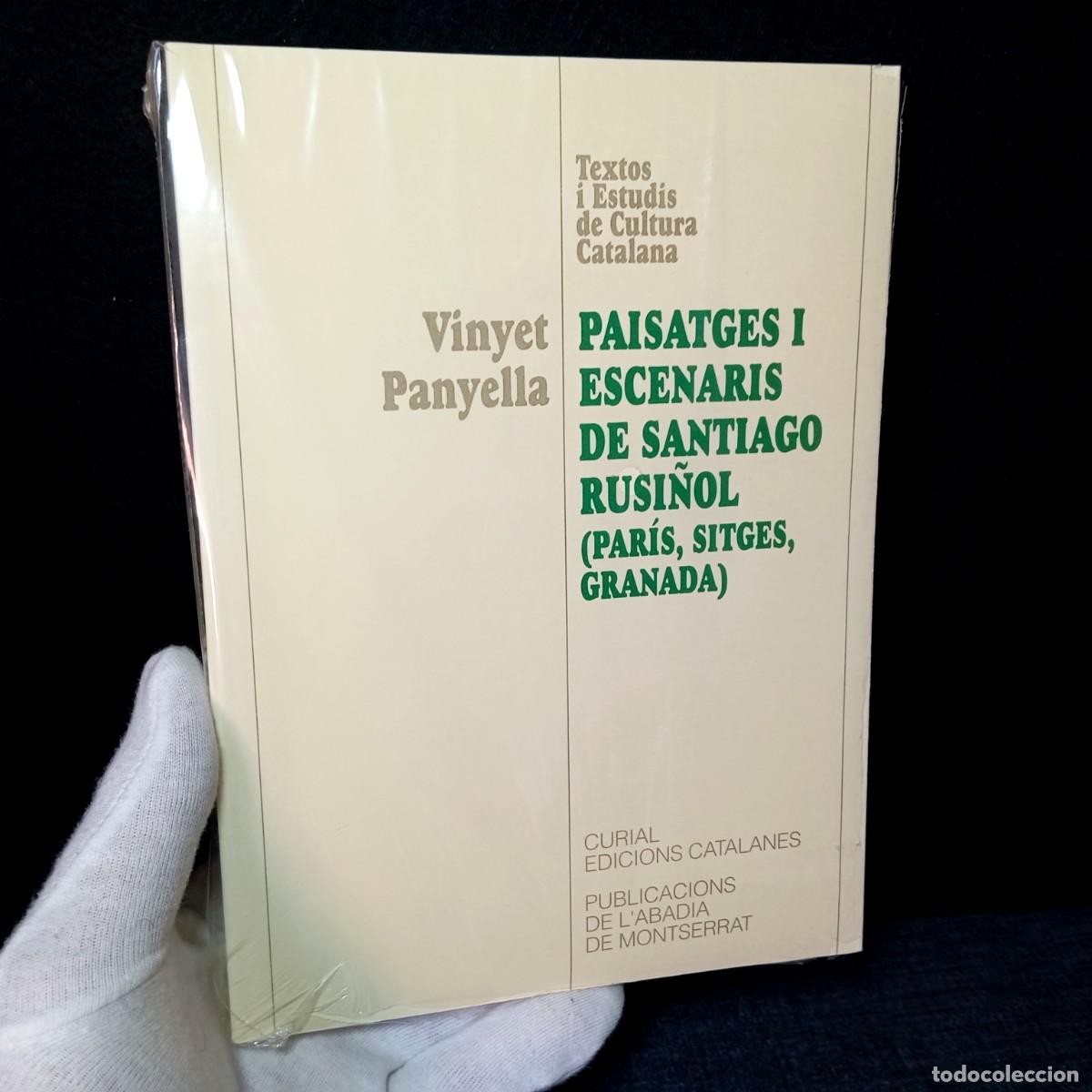Libros: ⚜️ L05. PAM: Paisatges i escenaris de Santiago Rusi&ntilde;ol. Nou. Descatalogat
