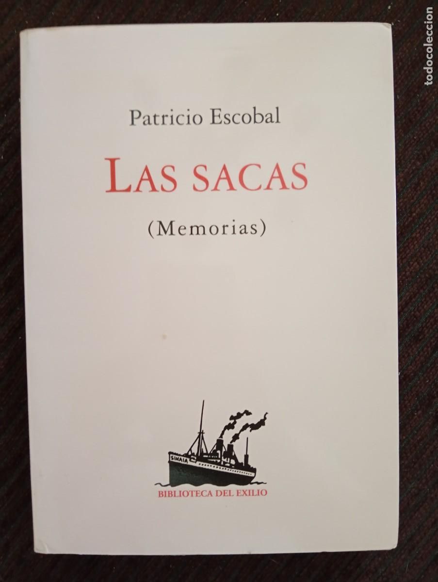 Libros: Patricio Escobal. Las sacas (memorias)