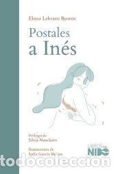 Libros: Postales a In&eacute;s - Elena, Lebrato Bustos