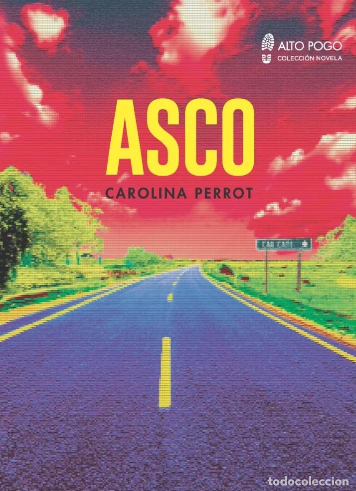 Libros: CAROLINA PERROT &ndash; ASCO &ndash; ALTO POGO &ndash; 2020 LM