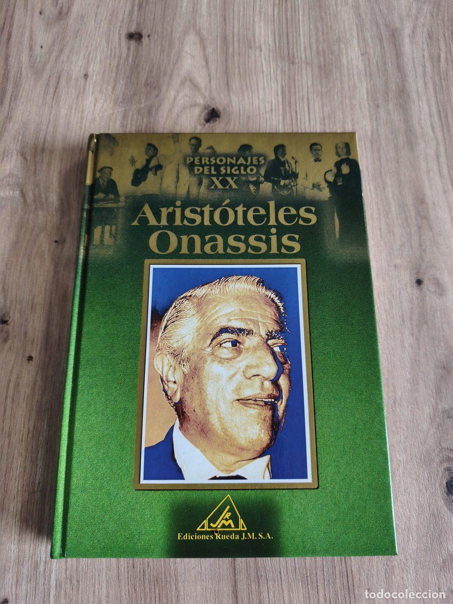 Libros: Arist&oacute;teles Onassis Personajes del siglo XX