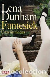 Libros: Famesick (edici&oacute;n en espa&ntilde;ol) - Dunham, Lena - Foto 1