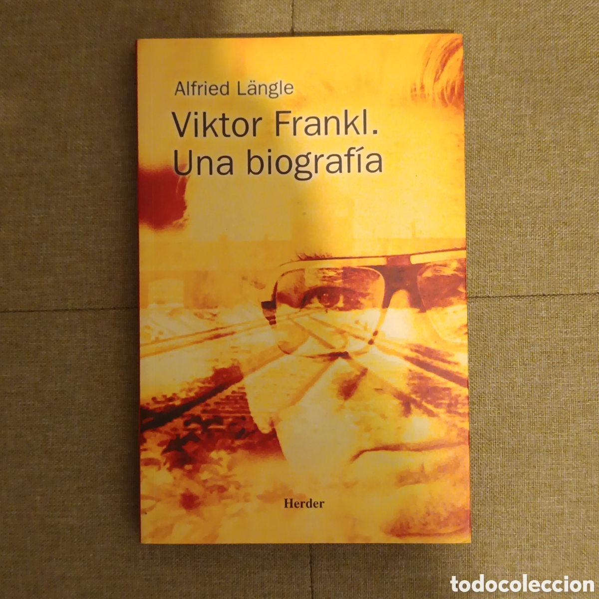 Libros: L&auml;ngle, A. (2000). Viktor Frankl. Una biograf&iacute;a. Herder Editorial.