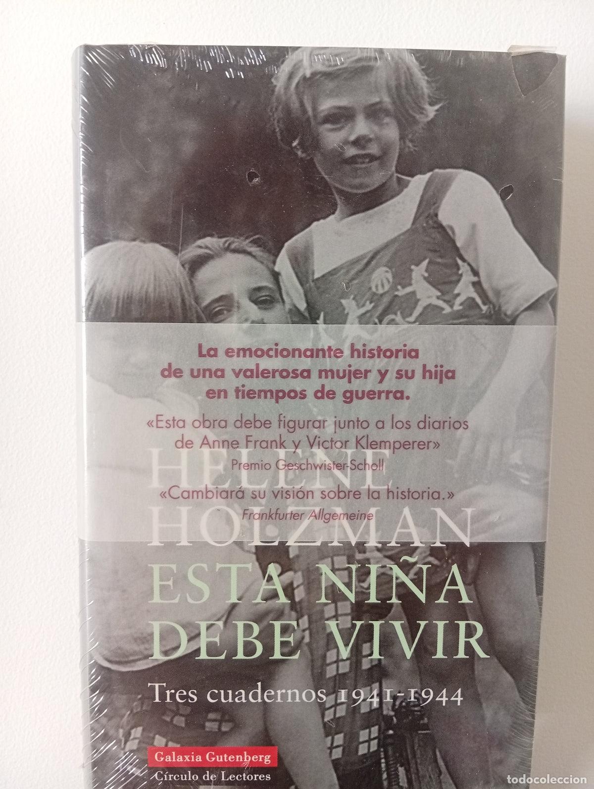 Libros: Esta ni&ntilde;a debe vivir tres cuadernos ; 1941 - 1944
