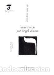 Libros: PC/3-PRESENCIA DE JOSE ANGEL VALENTE - SANCHEZ ROBAYNA,ANDRES (ED.)