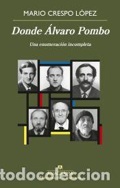 Libros: Donde &Aacute;lvaro Pombo - Crespo L&oacute;pez, Mario