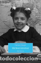 Libros: Fechas lejanas - Carmen Gauger