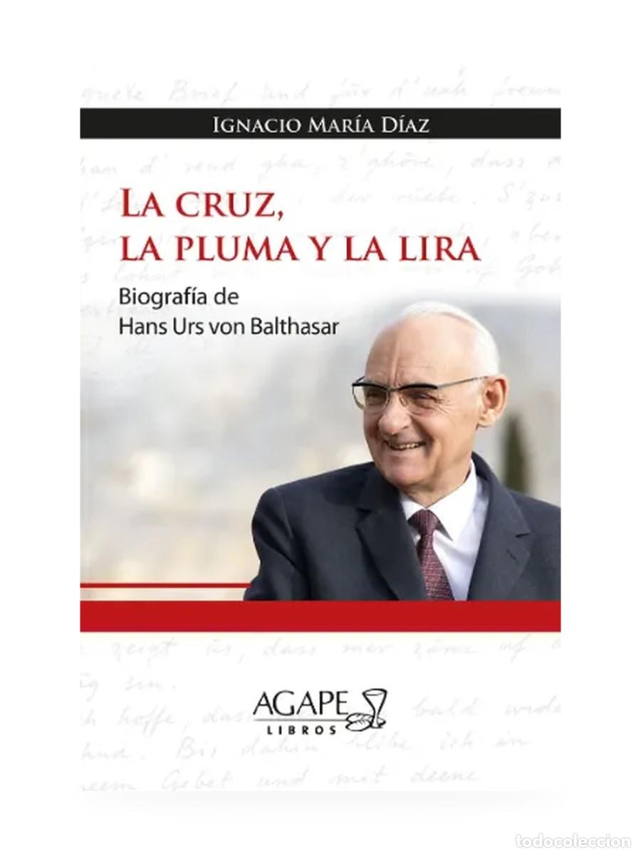 Libros: La cruz, la pluma y la lira &mdash; Ignacio Mar&iacute;a D&iacute;az &mdash; &Aacute;gape &mdash; LM