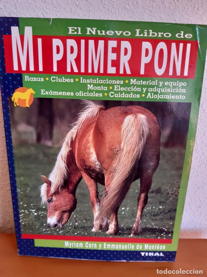 Libros: MI PRIMER PONI MYRIAM CORN Y DE MONLEON - Foto 1