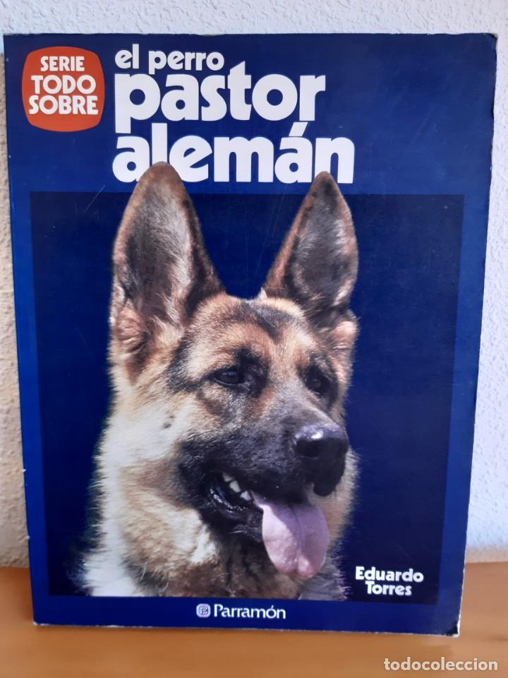 Libros: EL PASTOR ALEMAN EDUARDO TORRES - Foto 1