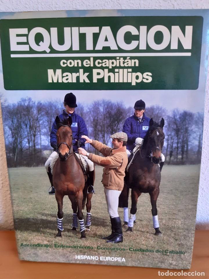 Libros: EQUITACION CON EL CAPITAN MARK PHILLIPS - Foto 1