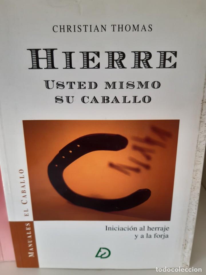Libros: HIERRE USTED MISMO SU CABALLO - Foto 1