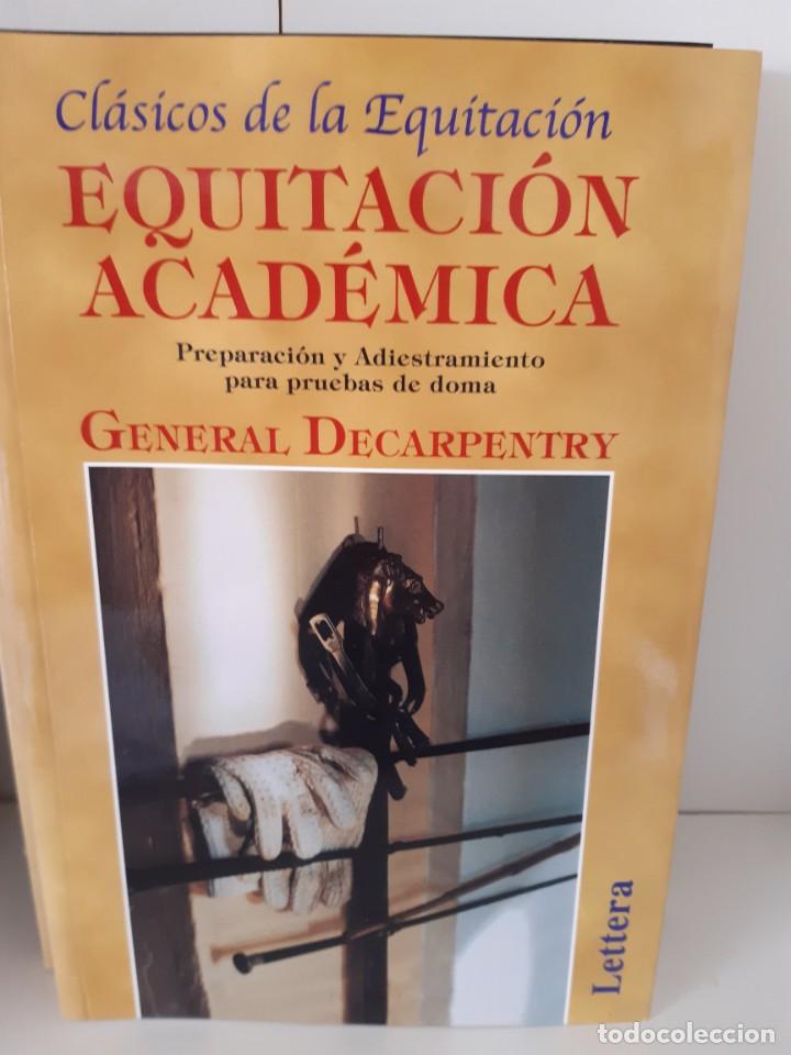 Libros: EQUITACION ACADEMICA GENERAL DECARPENTRY - Foto 1