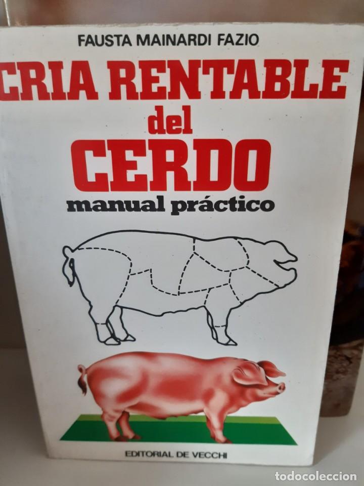 Libros: CRIA RENTABLE DEL CERDO - Foto 1