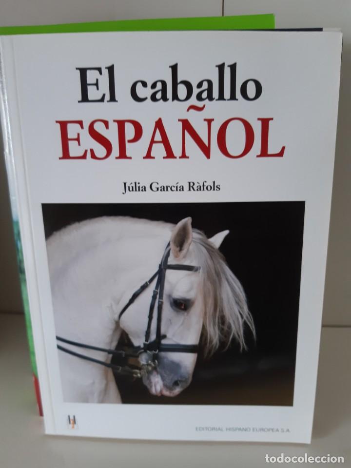 Libros: EL CABALLO ESPA&Ntilde;OL - Foto 1