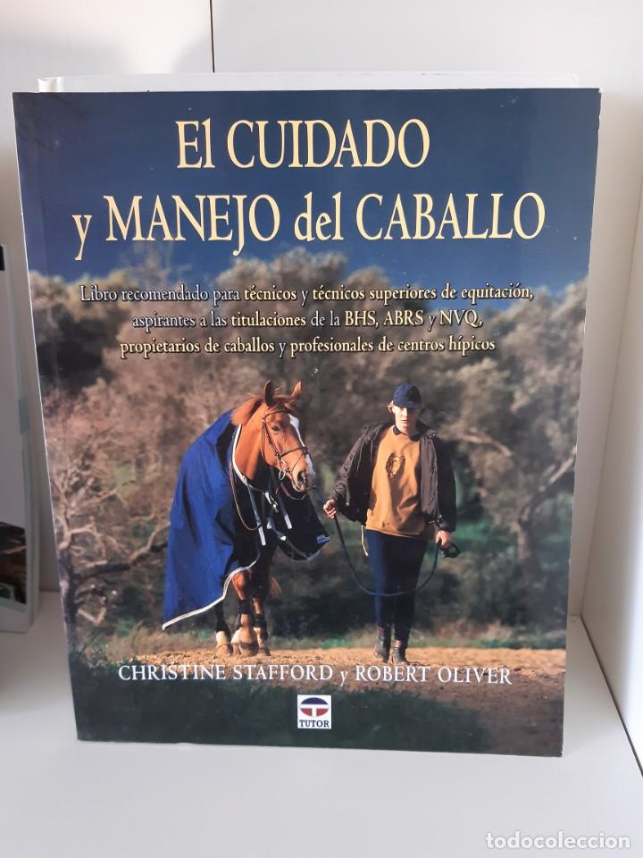 Libros: EL CUIDADO Y MANEJO DEL CABALLO - Foto 1