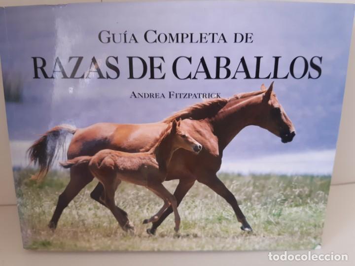 Libros: GUIA COMPLETA DE RAZAS DE CABALLOS - Foto 1