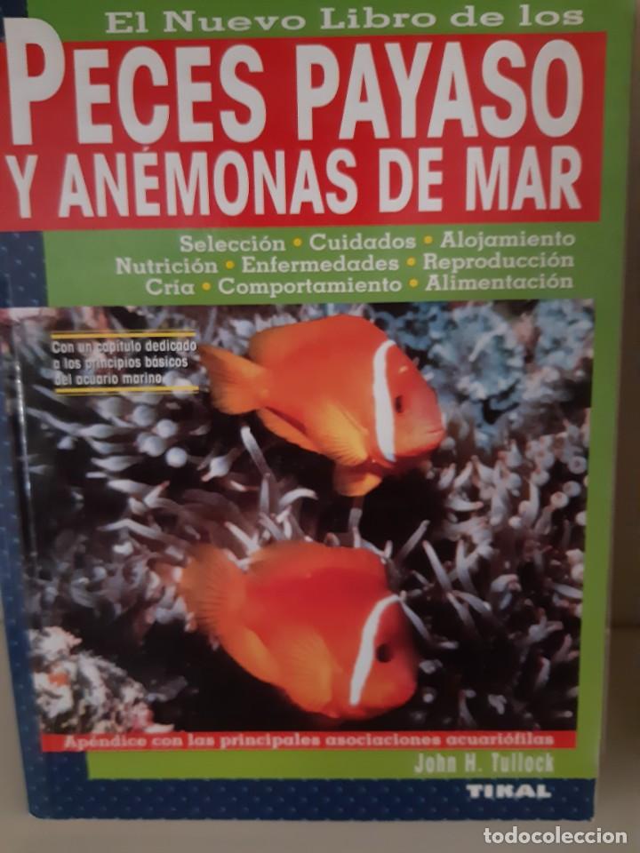Libros: PECES PAYASO Y ANEMONAS DE MAR - Foto 1