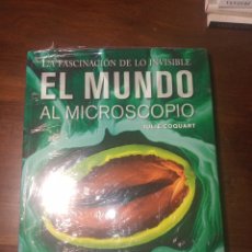 Livres: EL MUNDO AL MICROSCOPIO. LA FASCINACIÓN DE LO INVISIBLE. Lote 301590648