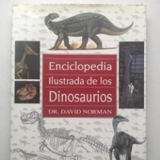 Libros: ENCICLOPEDIA ILUSTRADA DE LOS DINOSAURIOS DR. DAVID NORMAN SUSAETA EDICIONES. Lote 354823273