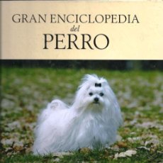 Libros: GRAN ENCICLOPEDIA DEL PERRO 17. PERROS DE COMPAÑÍA.. Lote 400636769