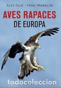 Libros: AVES RAPACES DE EUROPA - Foto 1