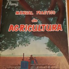 Libros: MANUAL PRÁCTICO DE AGRICULTURA LO QUE TODA AGRICULTOR DEBE SABER JAVIER FARRAS