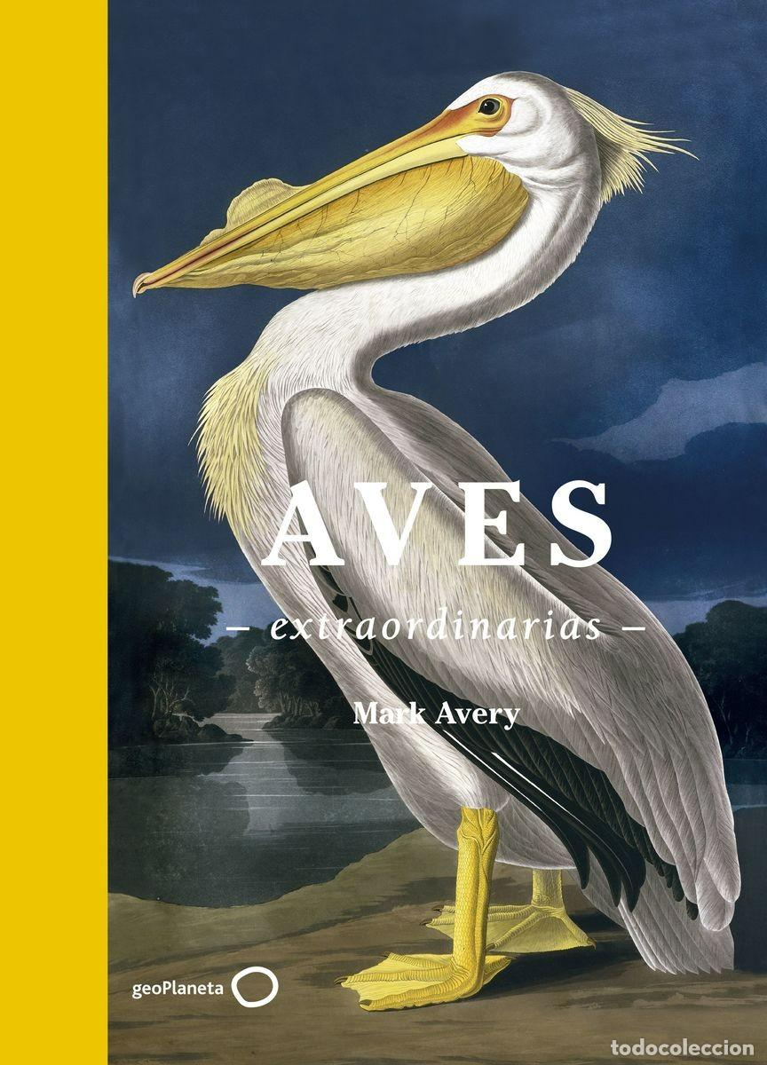 Libros: Aves extraordinarias - Foto 1
