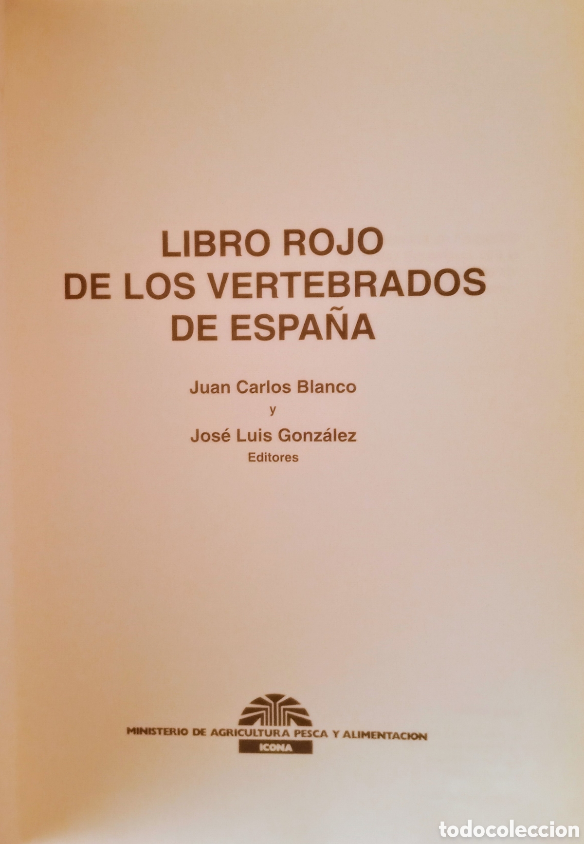 Libros: LIBRO ROJO DE LOS VERTEBRADOS DE ESPA&Ntilde;A - Foto 2