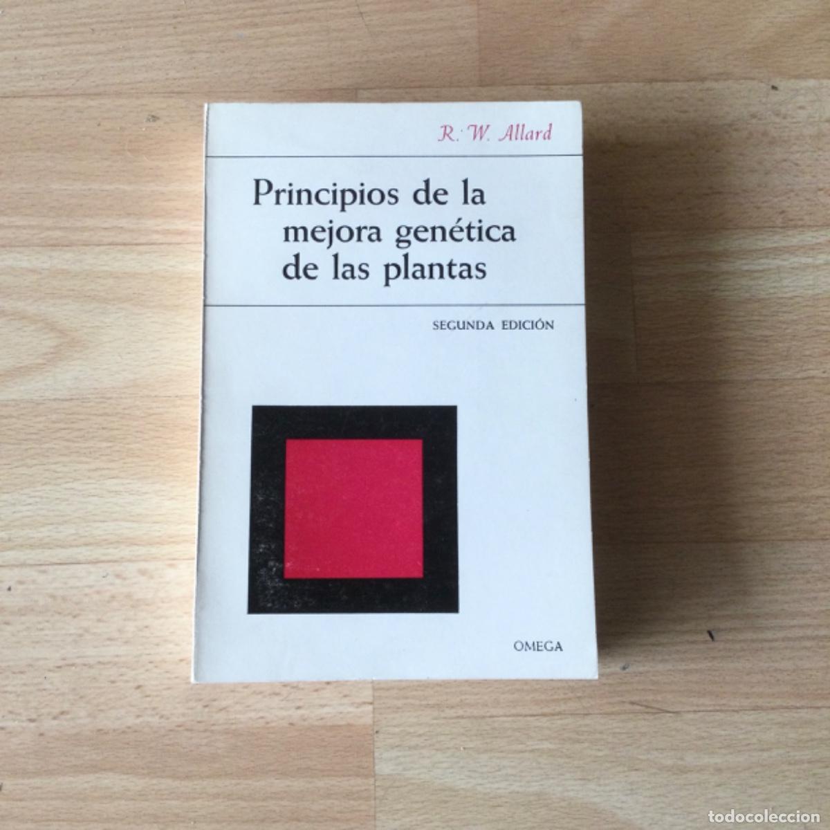 Libros: Principios de la mejora gen&eacute;tica de las plantas. R.W. Allard. NUEVO