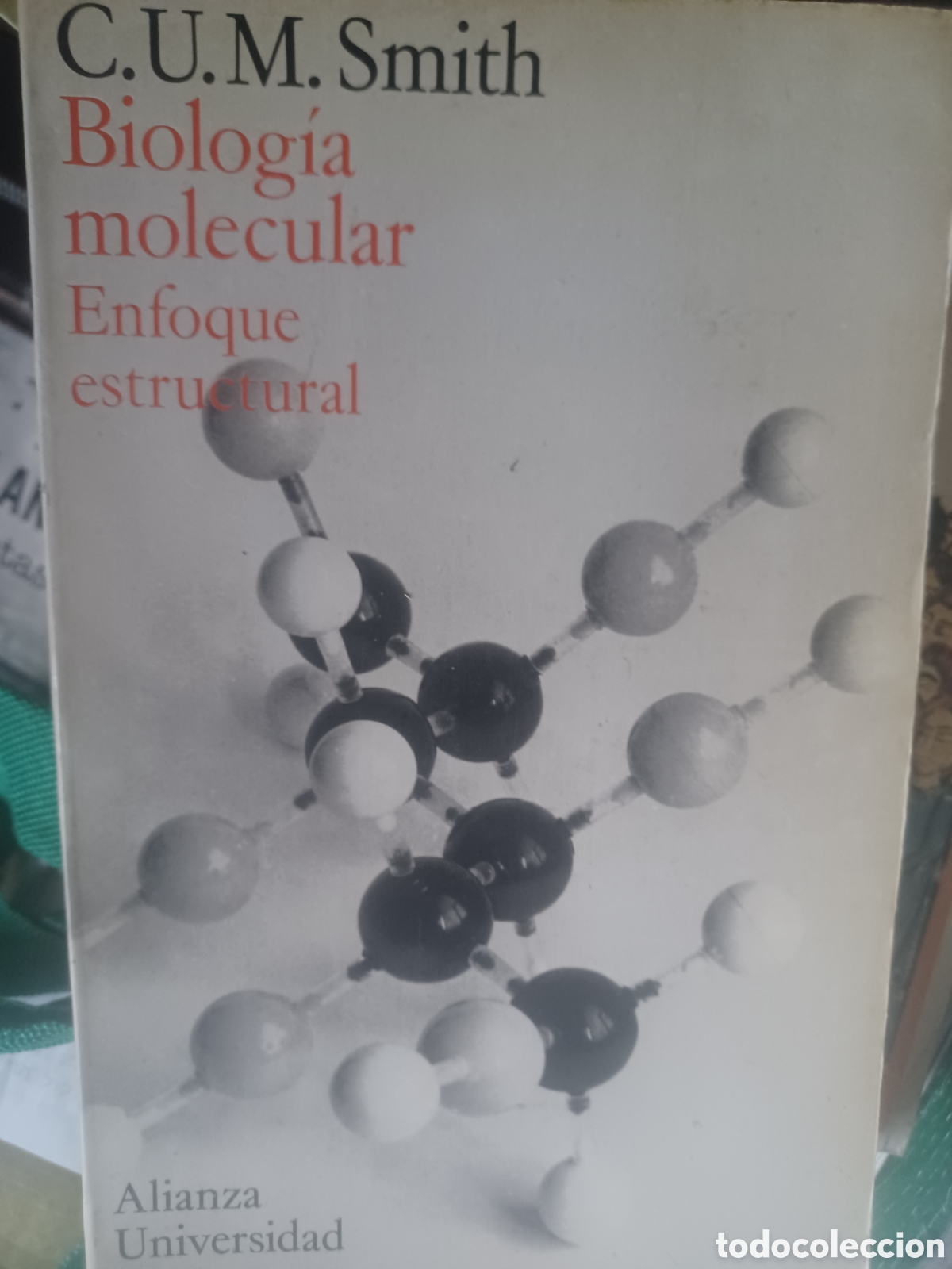 Libros: Barybook C72. Biologia molecular C.U.M Smitch