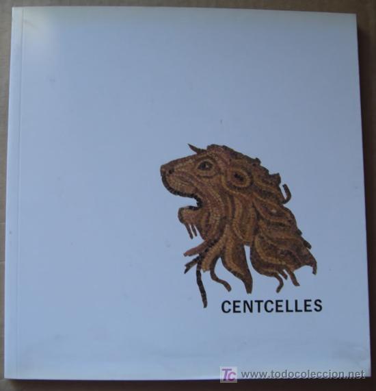 Libros: EL MONUMENTO ROMANO DE CENTCELLES (TARRAGONA).TEXTO EN VARIOS IDIOMAS - Foto 1