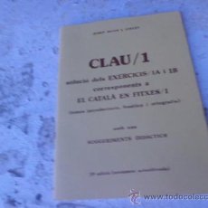 Libros: LIBRO CAU/1 SOLUCIO DEL EXERCICIS 1A I 1B EL CATALA EN FITXES JOSEP RUAIX, ESCRITO CATALAN L-3377