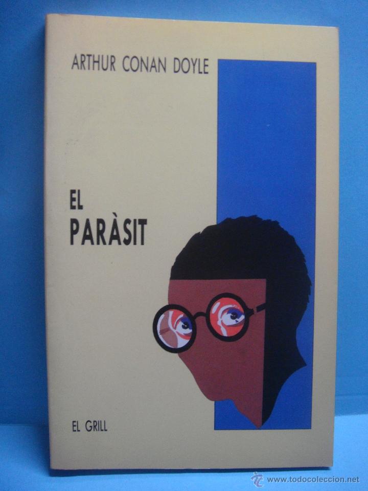 Libros: LIBRO. EL PAR&Agrave;SIT. ARTHUR CONAN DOYLE. LIBRO EN VALENCIANO/CATAL&Aacute;N. 1991 - Foto 1